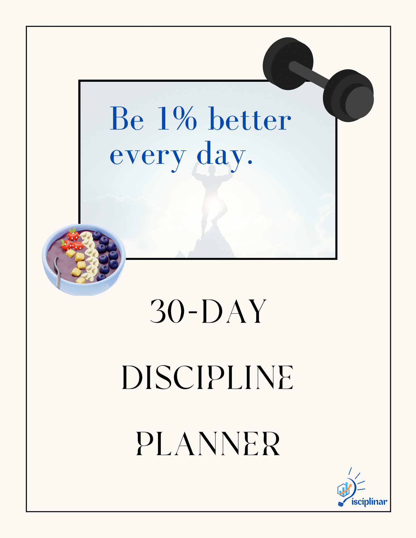 30-Day Discipline Planner